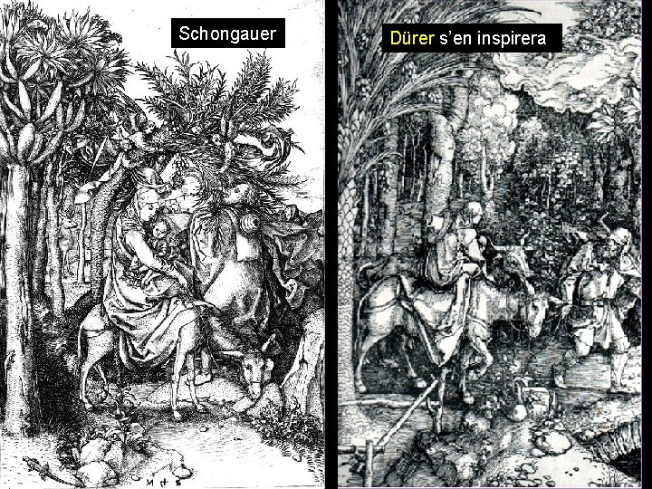 Schongauer Dürer s’en inspirera 