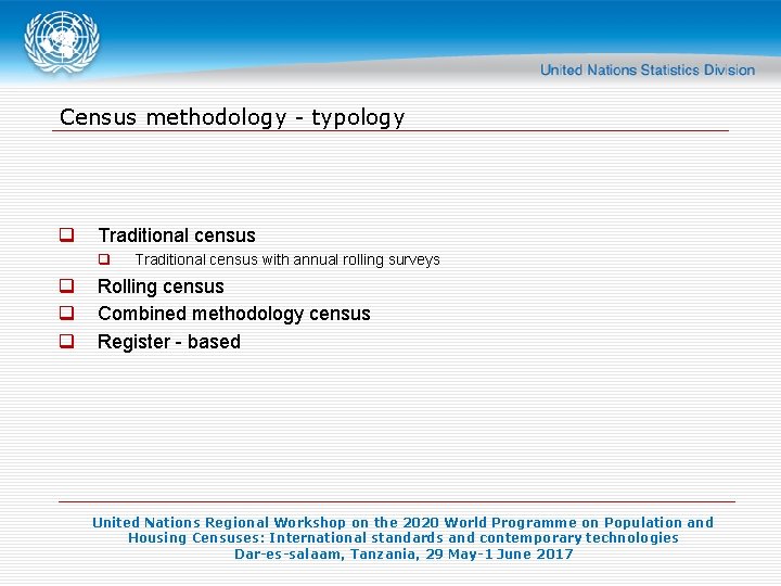 Principles and Recommendations Essential Features and Census Methodologies