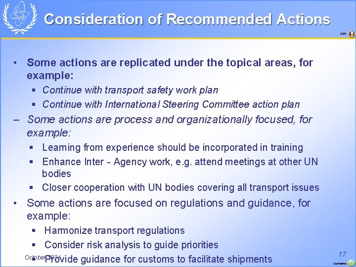 Consideration of Recommended Actions END • Some actions are replicated under the topical areas,
