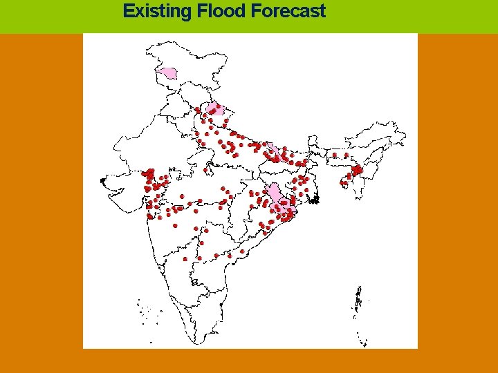 Existing Flood Forecast 