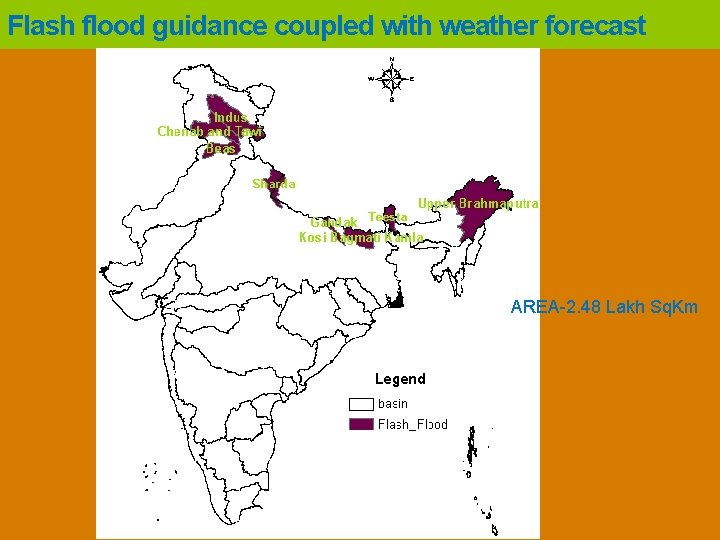 Flash flood guidance coupled with weather forecast AREA-2. 48 Lakh Sq. Km 