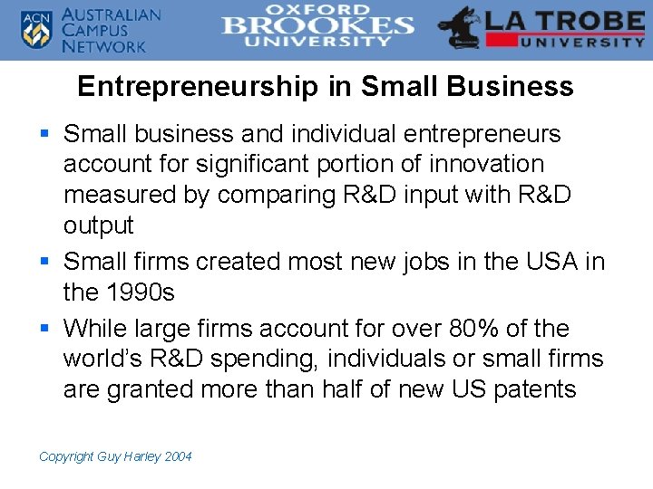 Entrepreneurship in Small Business § Small business and individual entrepreneurs account for significant portion