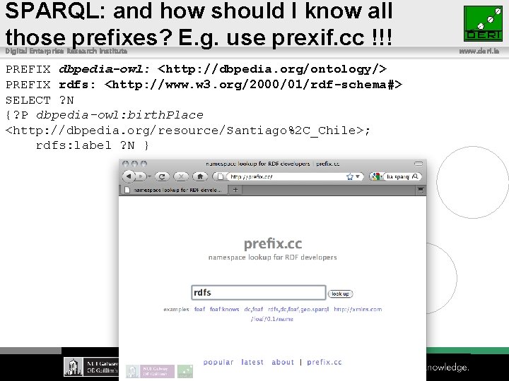 SPARQL: and how should I know all those prefixes? E. g. use prexif. cc
