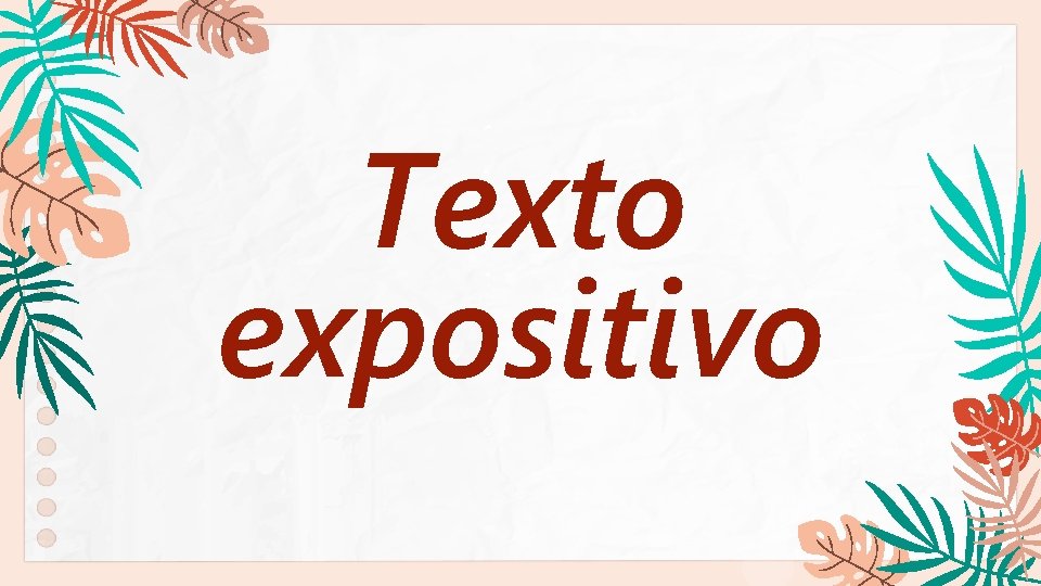 Texto expositivo 