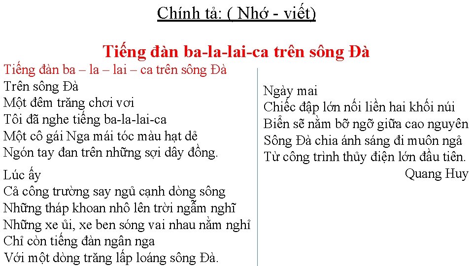 Chính tả: ( Nhớ - viết) Tiếng đàn ba-la-lai-ca trên sông Đà Tiếng đàn