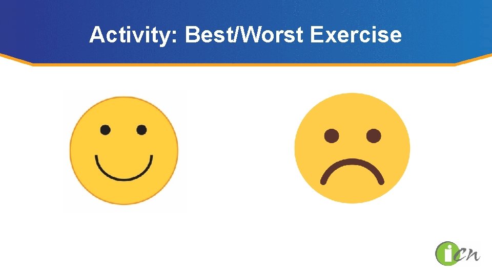 Activity: Best/Worst Exercise 