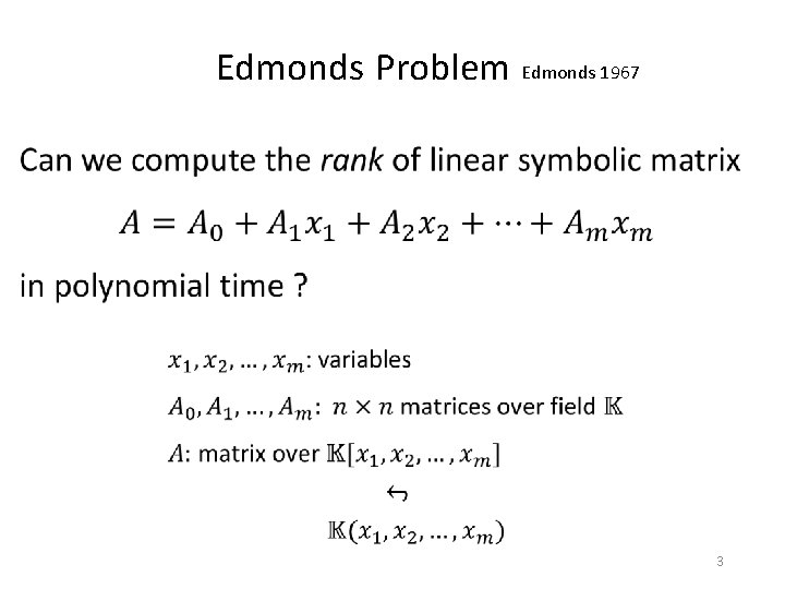 Edmonds Problem Edmonds 1967 3 