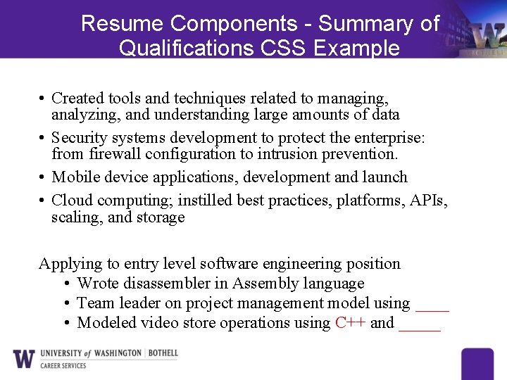 Resume Components - Summary of Qualifications CSS Example • Created tools and techniques related