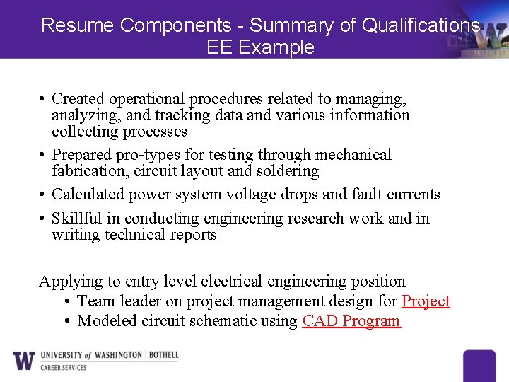 Resume Components - Summary of Qualifications EE Example • Created operational procedures related to