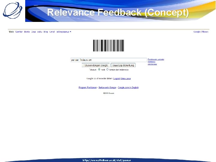 Relevance Feedback (Concept) http: //www. ittelkom. ac. id/staf/yanuar 