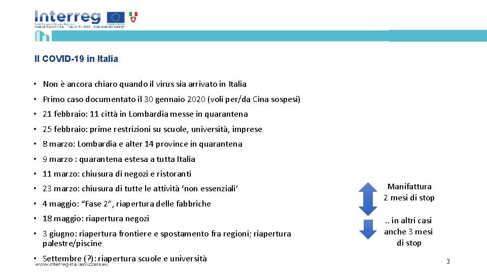 Il COVID-19 in Italia • Non è ancora chiaro quando il virus sia arrivato