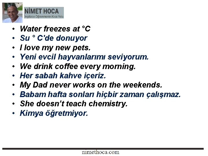  • • • Water freezes at °C Su ° C'de donuyor I love