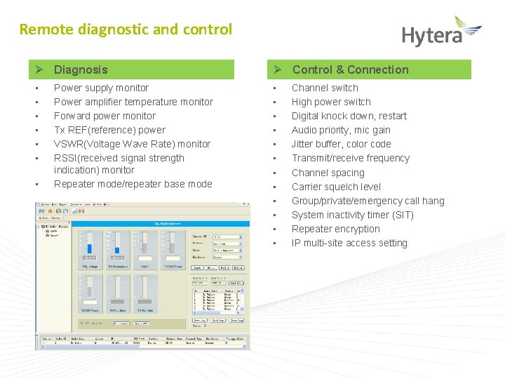 Remote diagnostic and control Ø Diagnosis Ø Control & Connection • • • •