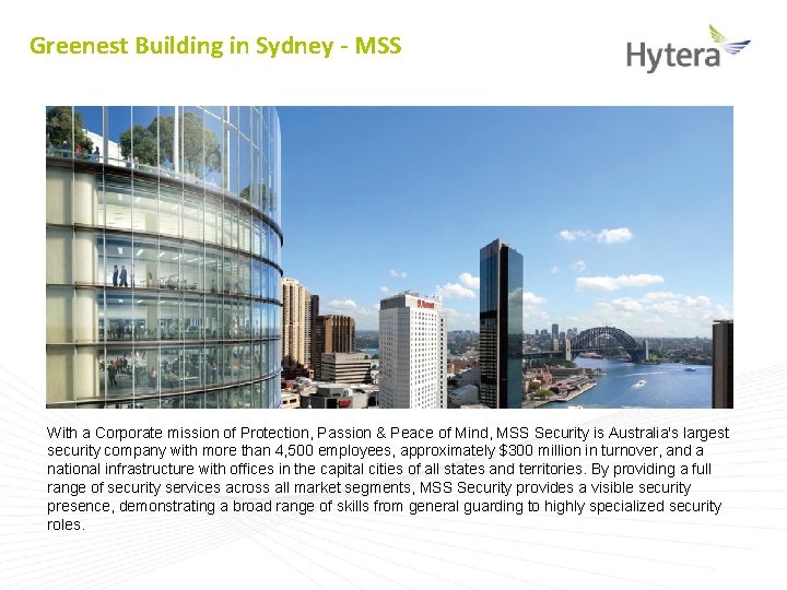 Greenest Building in Sydney - MSS With a Corporate mission of Protection, Passion &