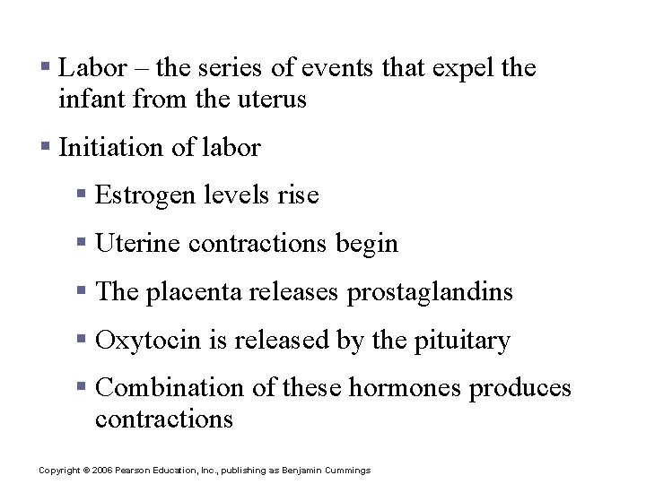 Childbirth (Partition) § Labor – the series of events that expel the infant from