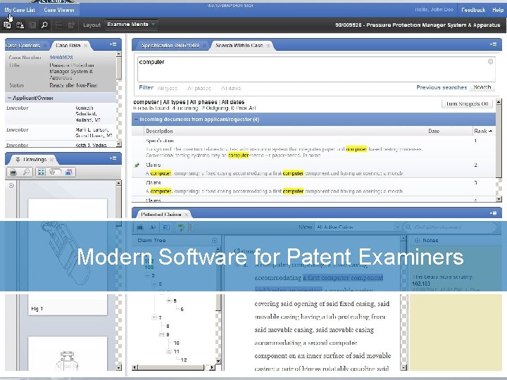 Modern Software for Patent Examiners Modern Software for Patent Examiners