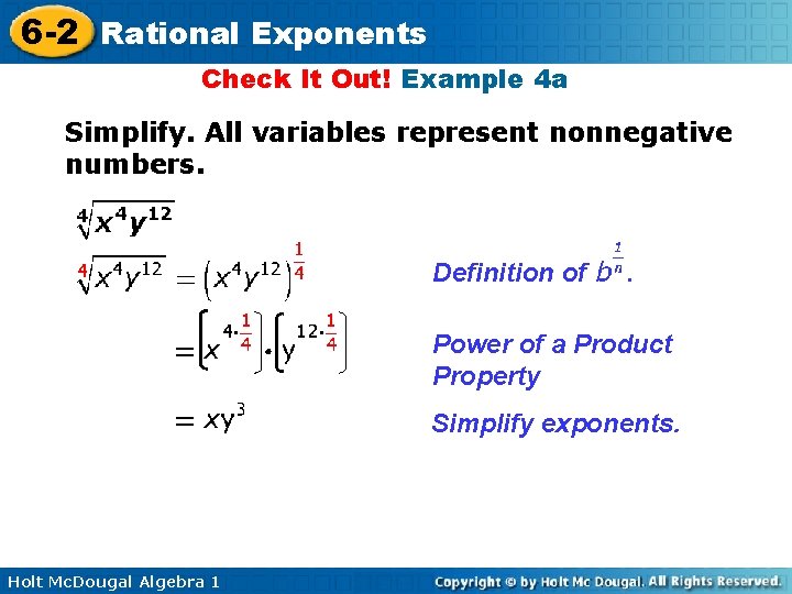 6 -2 Rational Exponents Check It Out! Example 4 a Simplify. All variables represent