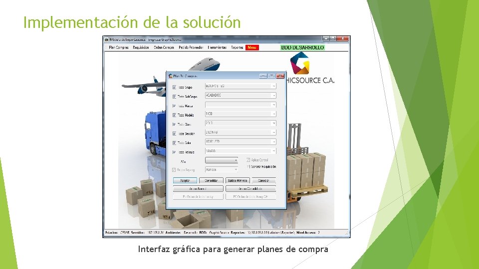 Implementación de la solución Interfaz gráfica para generar planes de compra 