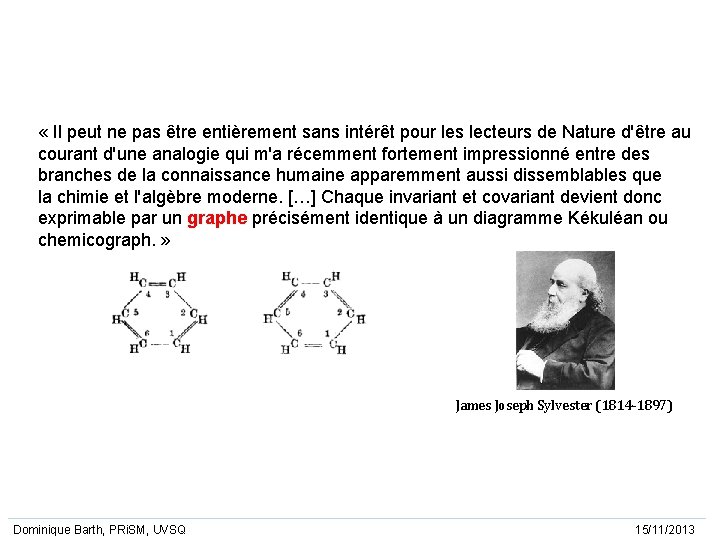  « Il peut ne pas être entièrement sans intérêt pour les lecteurs de