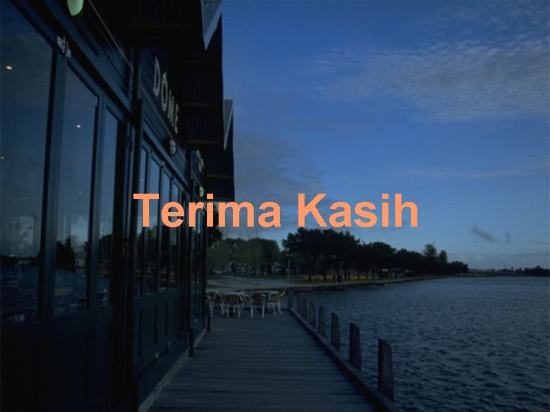 Terima Kasih 