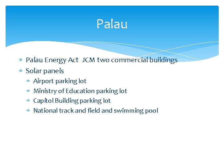 Palau Energy Act JCM two commercial buildings Solar panels Airport parking lot Ministry of