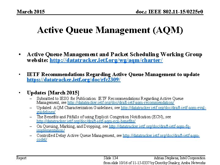 March 2015 doc. : IEEE 802. 11 -15/0225 r 0 Active Queue Management (AQM)