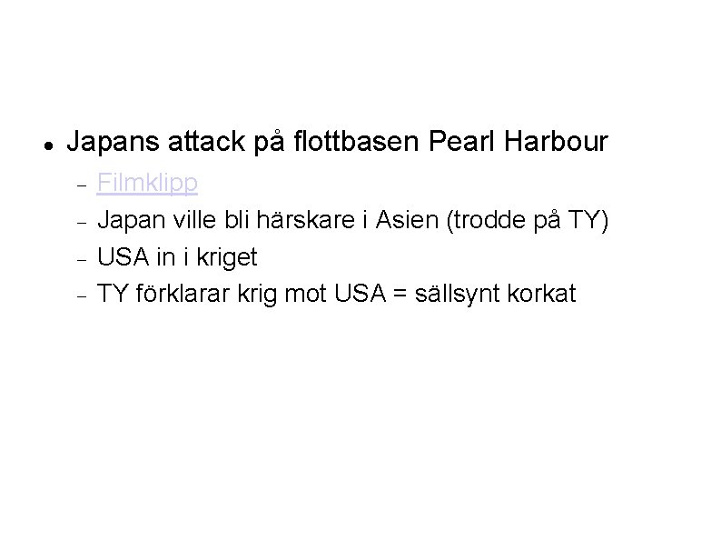  Japans attack på flottbasen Pearl Harbour Filmklipp Japan ville bli härskare i Asien