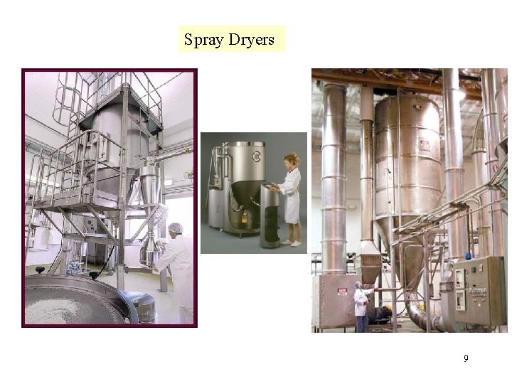 Spray Dryers 9 