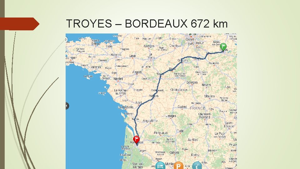 TROYES – BORDEAUX 672 km 