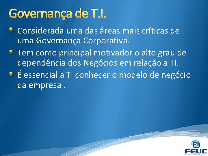 PLANEJAMENTO ESTRATGICO DE TI Aula REVISO 1 Prof