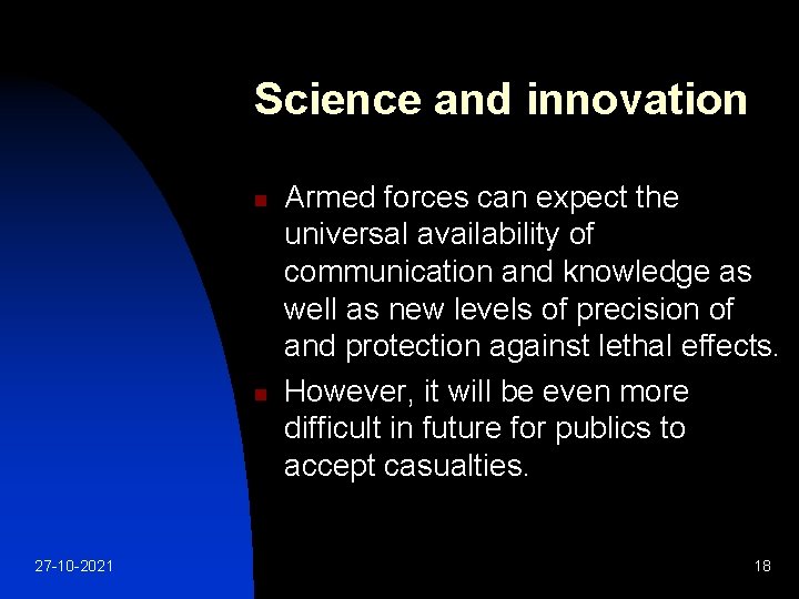 Science and innovation n n 27 -10 -2021 Armed forces can expect the universal