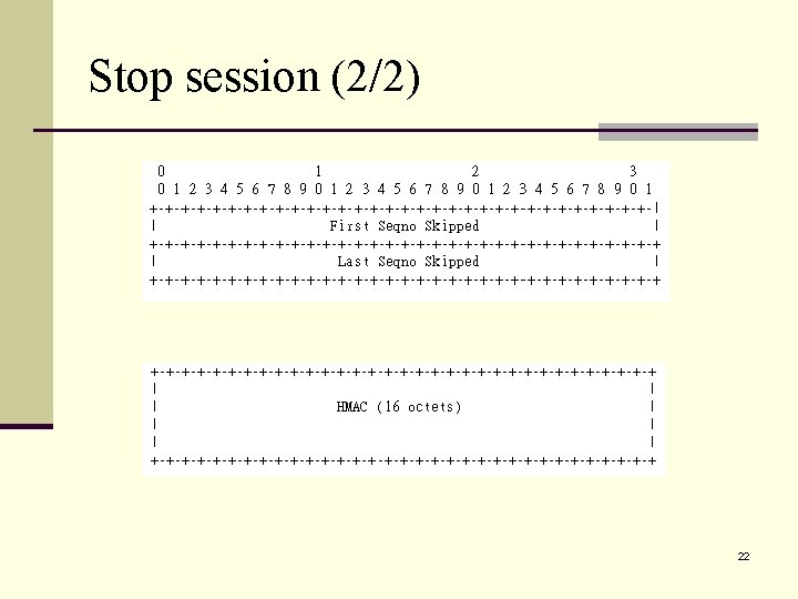 Stop session (2/2) 22 