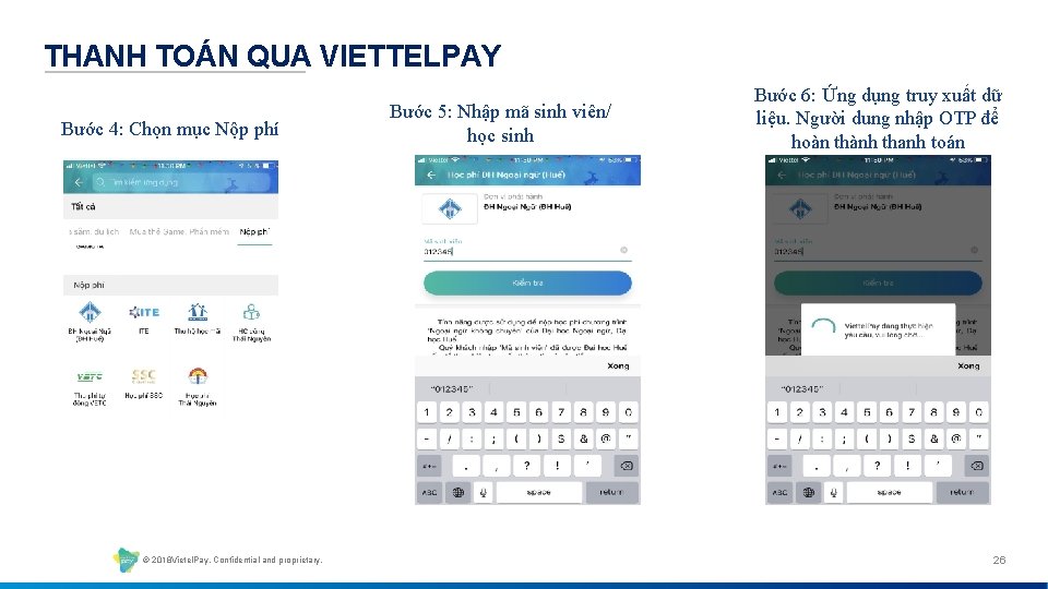 THANH TOÁN QUA VIETTELPAY Bước 4: Chọn mục Nộp phí © 2018 Vietel. Pay.