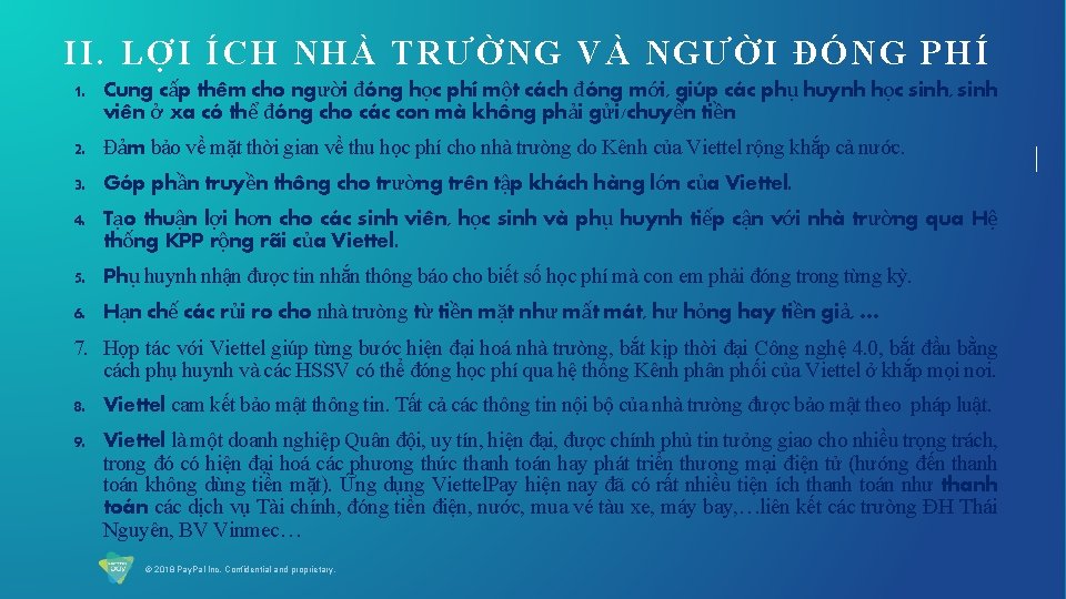 II. LỢI ÍCH NHÀ TRƯỜNG VÀ NGƯỜI ĐÓNG PHÍ 1. Cung cấp thêm cho