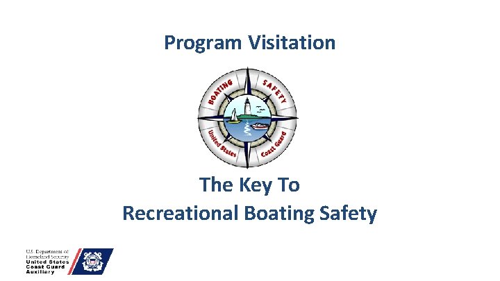 Program Visitation The Key To Recreational Boating Safety 