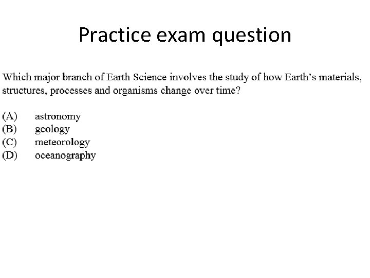 Practice exam question 