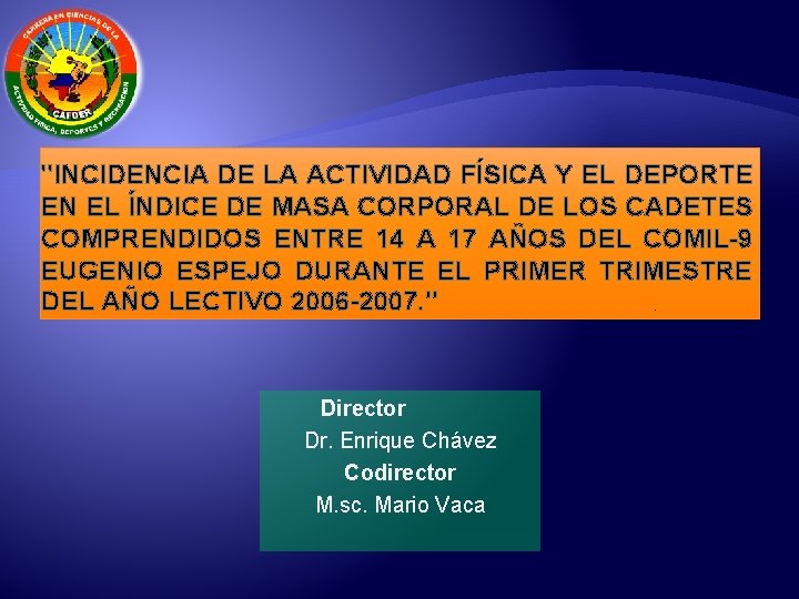 "INCIDENCIA DE LA ACTIVIDAD FÍSICA Y EL DEPORTE EN EL ÍNDICE DE MASA CORPORAL