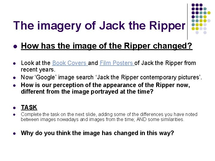 The imagery of Jack the Ripper l l How has the image of the