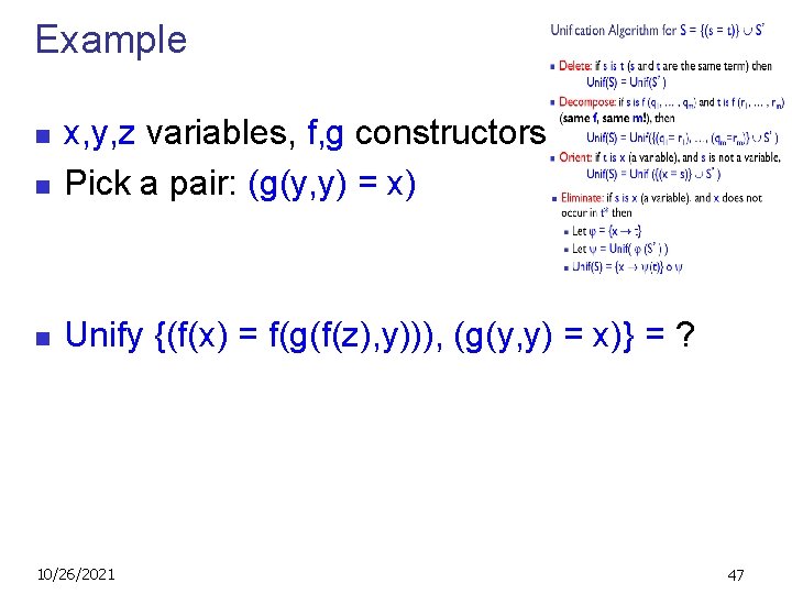 Example n x, y, z variables, f, g constructors Pick a pair: (g(y, y)