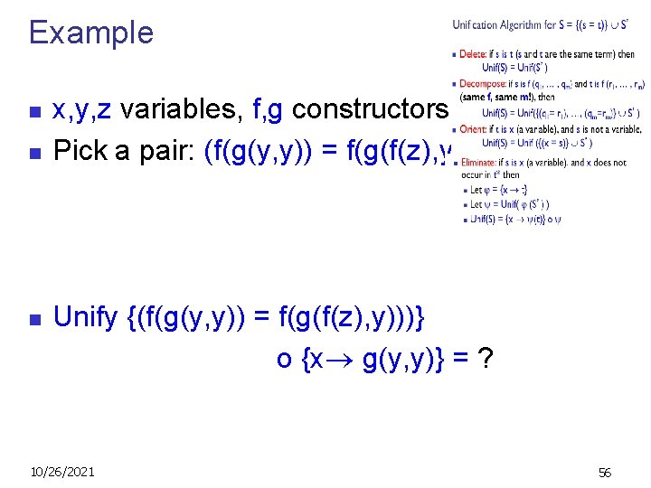 Example n n n x, y, z variables, f, g constructors Pick a pair: