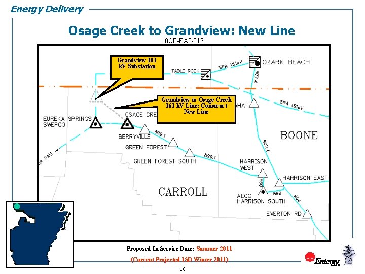 Energy Delivery Osage Creek to Grandview: New Line 10 CP-EAI-013 Grandview 161 k. V