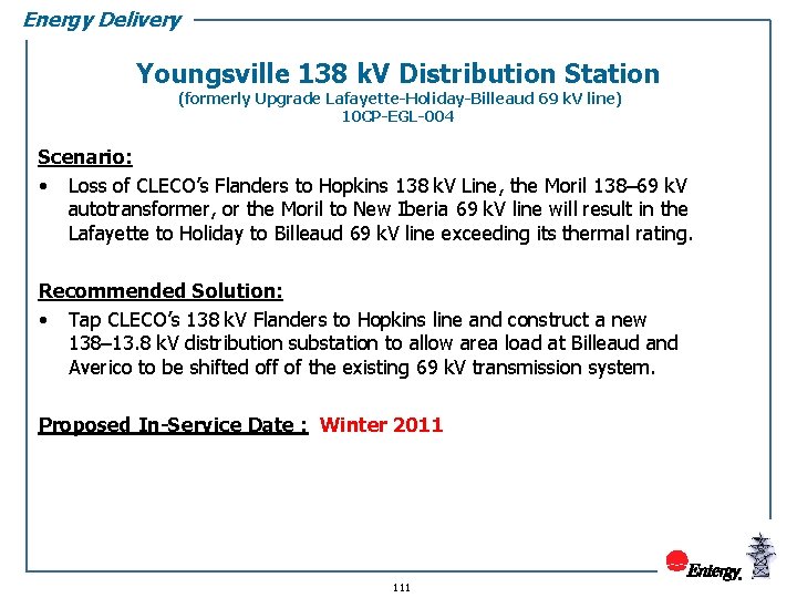 Energy Delivery Youngsville 138 k. V Distribution Station (formerly Upgrade Lafayette-Holiday-Billeaud 69 k. V