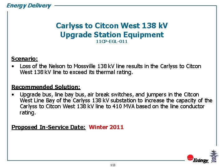 Energy Delivery Carlyss to Citcon West 138 k. V Upgrade Station Equipment 11 CP-EGL-011