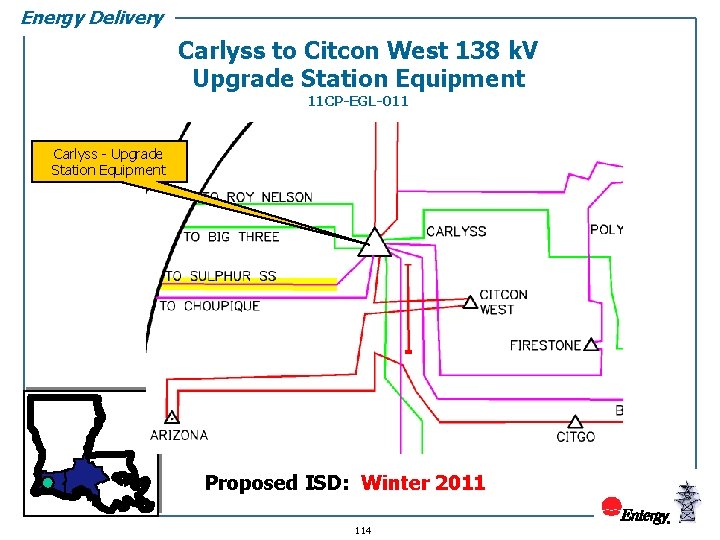 Energy Delivery Carlyss to Citcon West 138 k. V Upgrade Station Equipment 11 CP-EGL-011