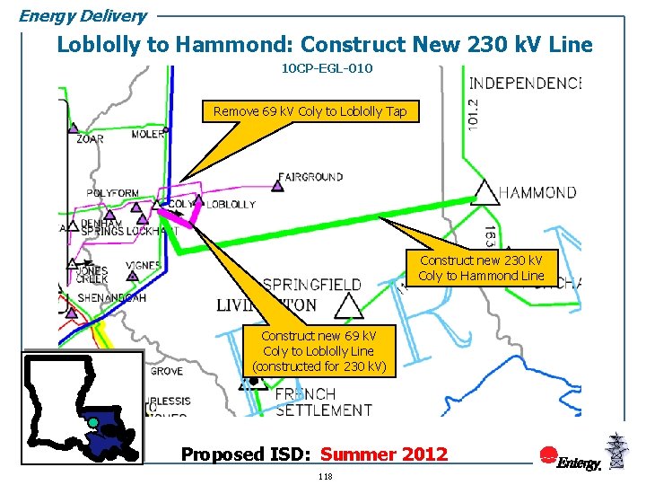 Energy Delivery Loblolly to Hammond: Construct New 230 k. V Line 10 CP-EGL-010 Remove