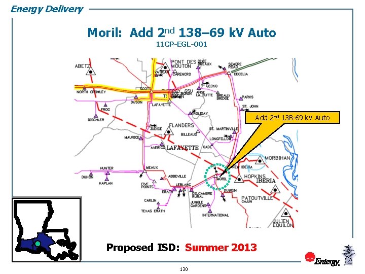 Energy Delivery Moril: Add 2 nd 138– 69 k. V Auto 11 CP-EGL-001 Add