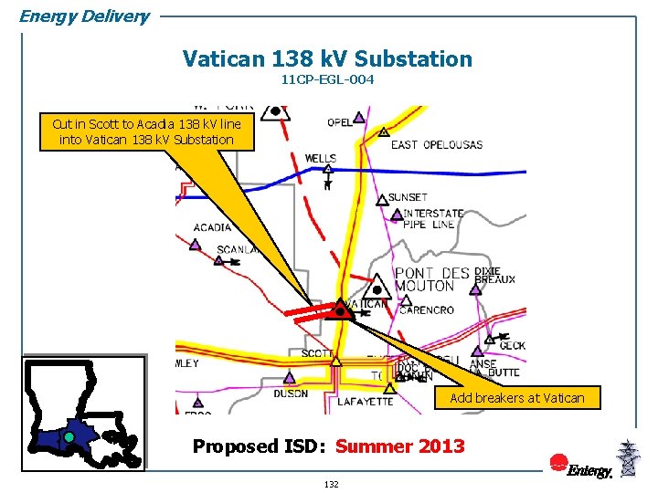 Energy Delivery Vatican 138 k. V Substation 11 CP-EGL-004 Cut in Scott to Acadia