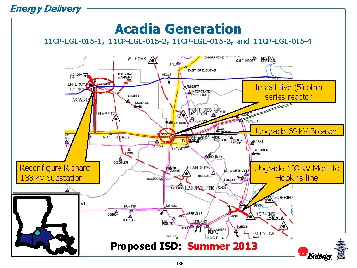Energy Delivery Acadia Generation 11 CP-EGL-015 -1, 11 CP-EGL-015 -2, 11 CP-EGL-015 -3, and