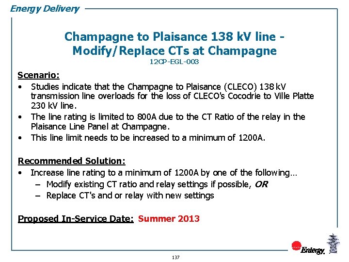 Energy Delivery Champagne to Plaisance 138 k. V line Modify/Replace CTs at Champagne 12
