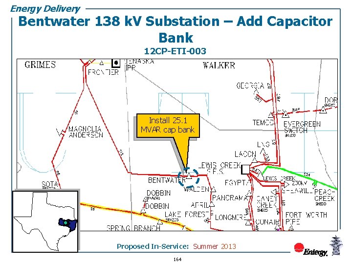 Energy Delivery Bentwater 138 k. V Substation – Add Capacitor Bank 12 CP-ETI-003 Install